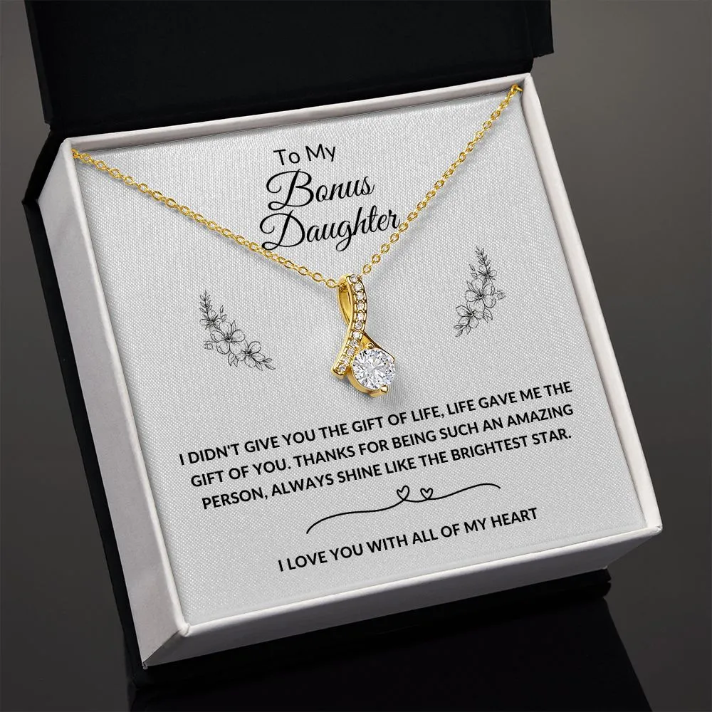 Bonus Daughter I Didn't Give You The Gift Of Life