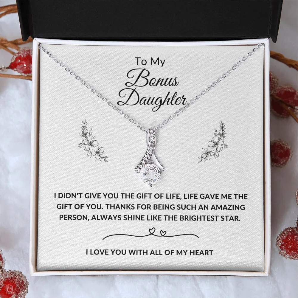 Bonus Daughter I Didn't Give You The Gift Of Life