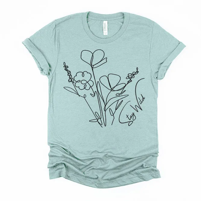 Stay Wild - Unisex Tee