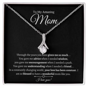 To My Amazing Mom | Alluring Beauty Necklace