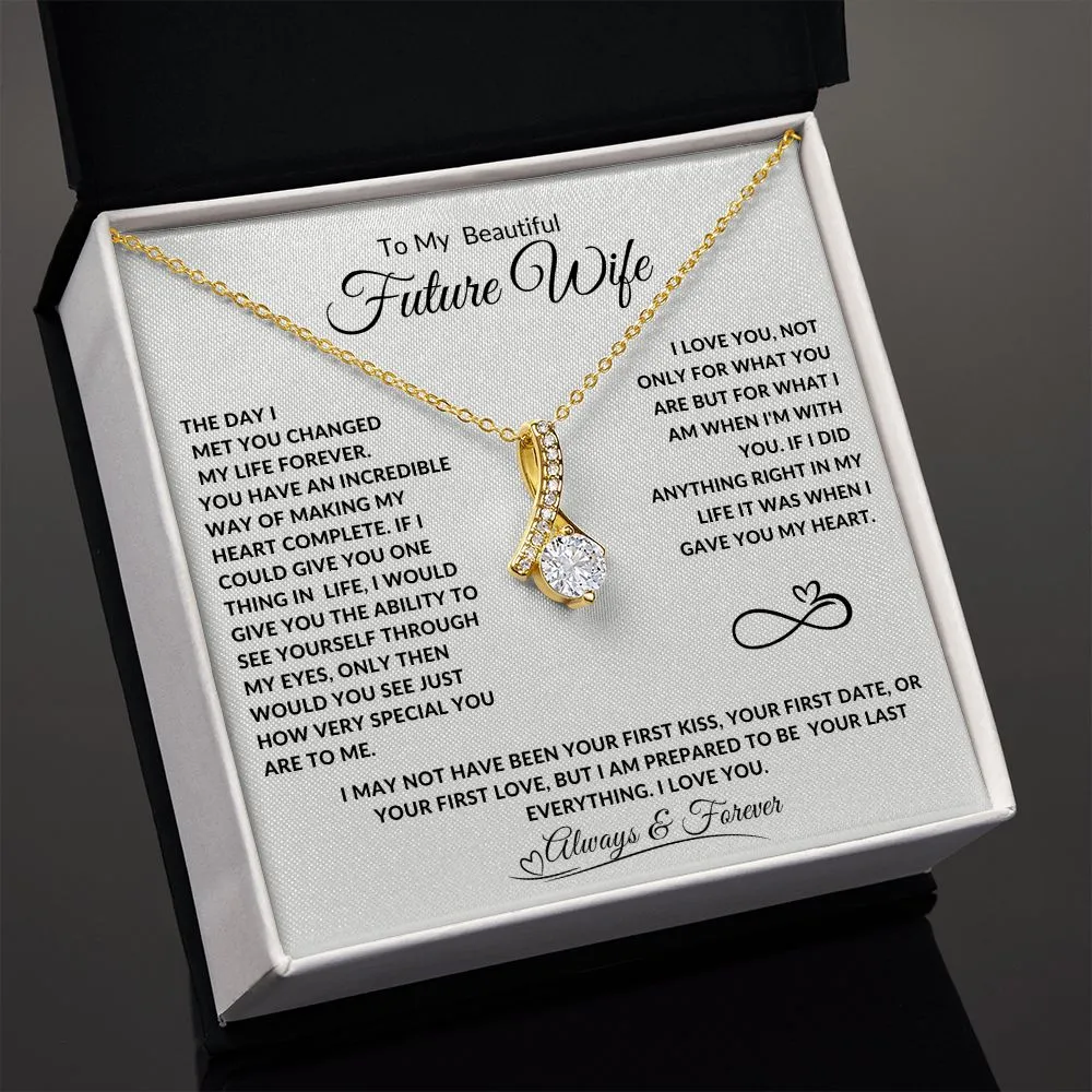 To My Beautiful Future Wife The Day I Met You Changed Ribbon