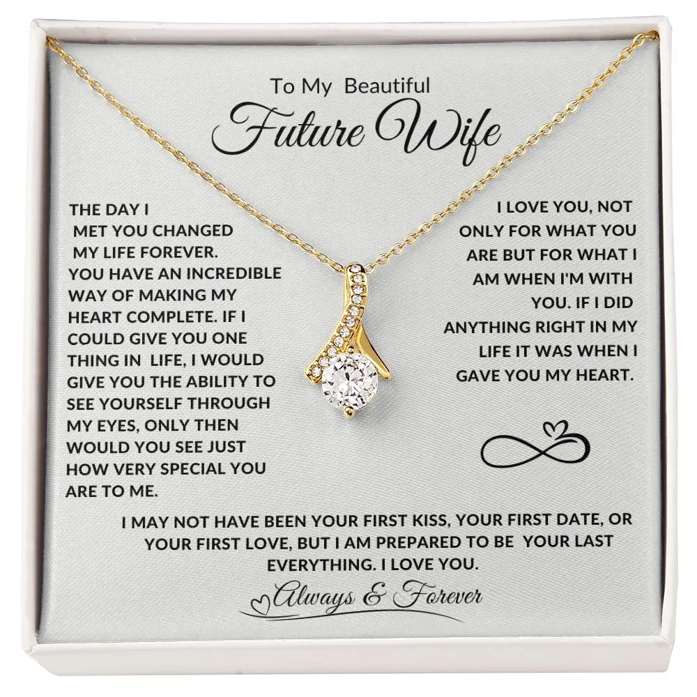 To My Beautiful Future Wife The Day I Met You Changed Ribbon