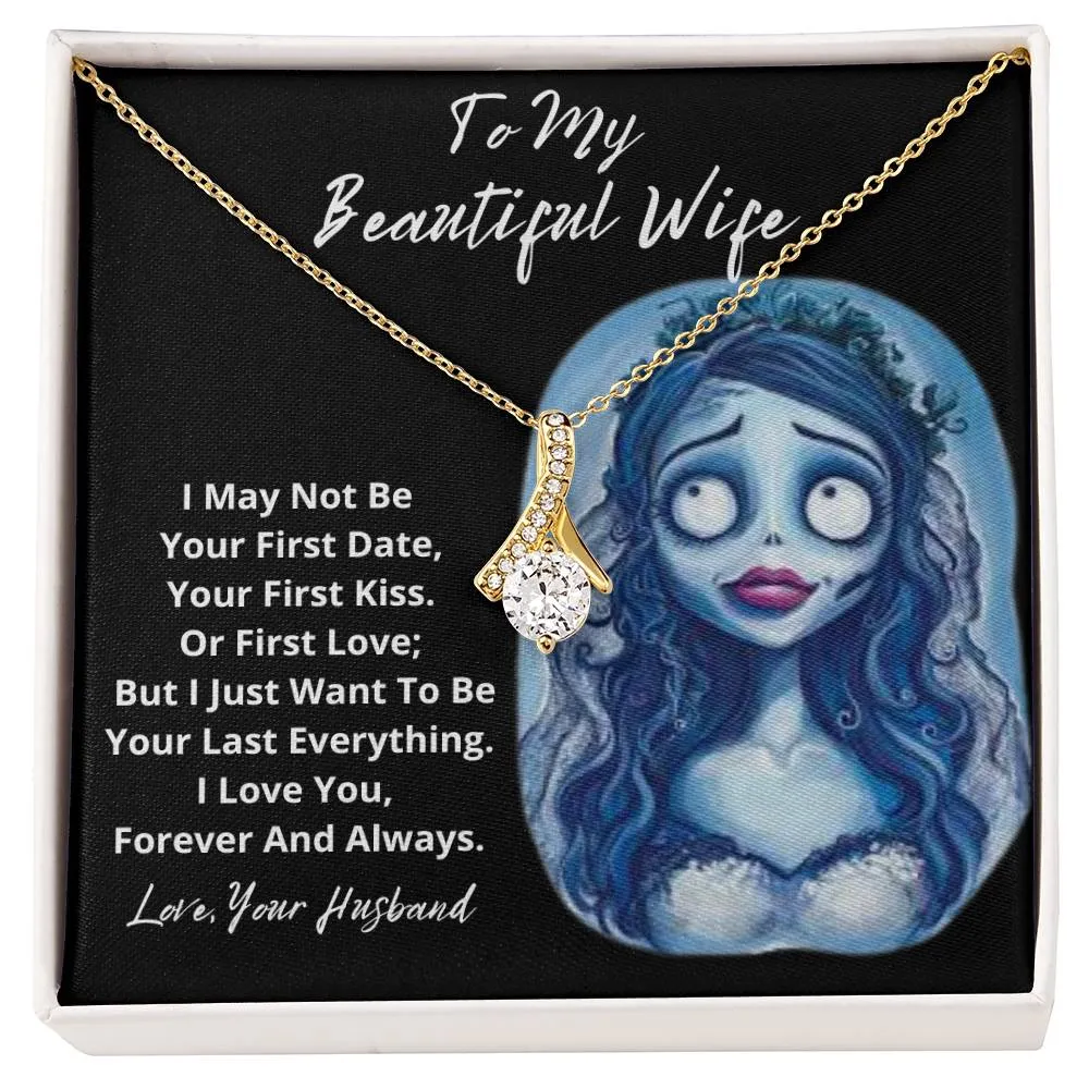To My Beautiful Wife - Corpse Bride
