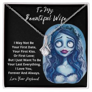 To My Beautiful Wife - Corpse Bride