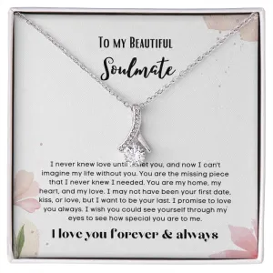 To my soulmate alluring beauty necklace gift for birthdays and special occasion