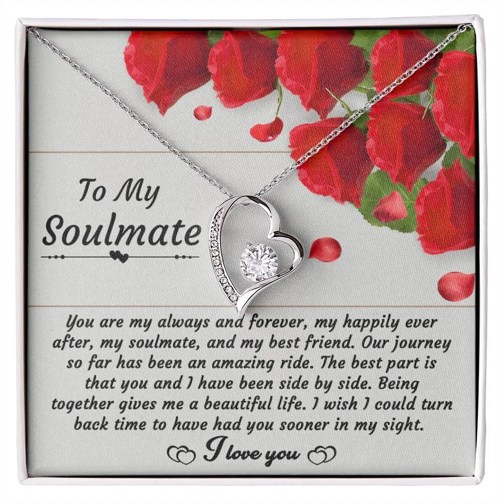 To My Soulmate My Happily Ever After - Forever Love Necklace