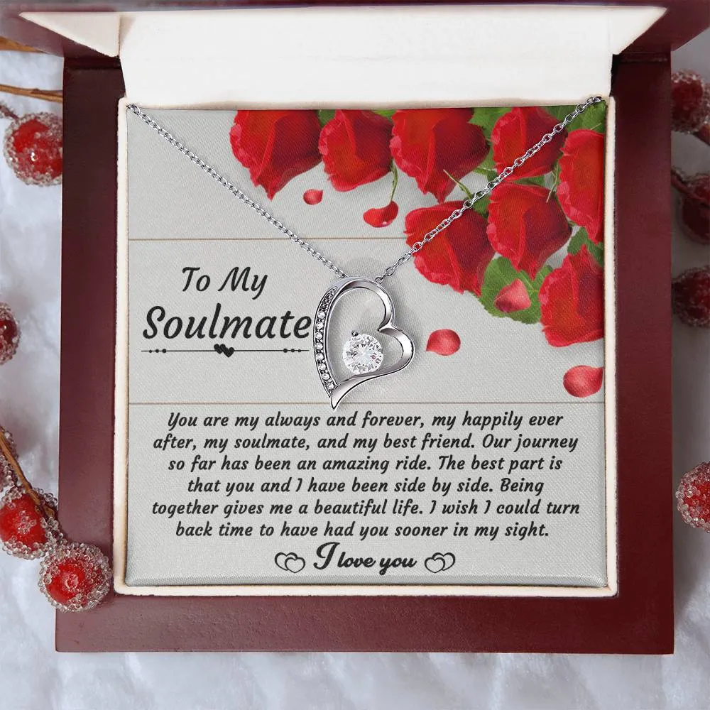 To My Soulmate My Happily Ever After - Forever Love Necklace