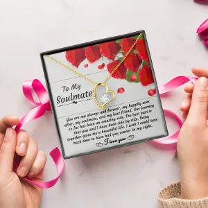 To My Soulmate My Happily Ever After - Forever Love Necklace