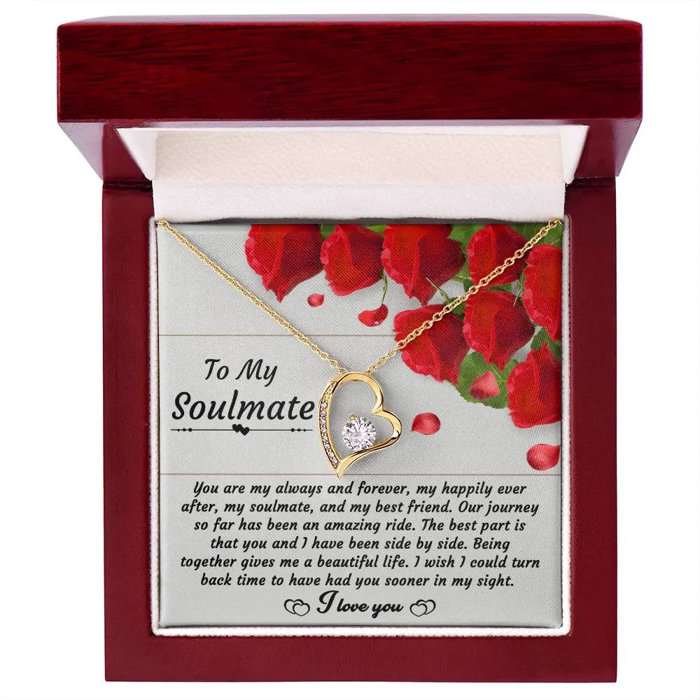 To My Soulmate My Happily Ever After - Forever Love Necklace