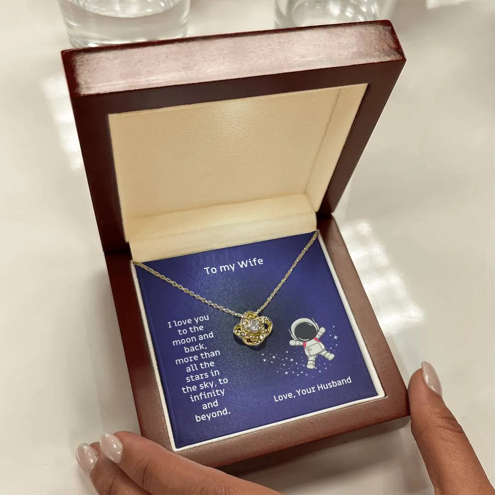 To  My Wife, I Love You To The Moon And Back Love Knot Necklace Birthday, Anniversary, Valentine's  Gift for the Wife M67_Wife
