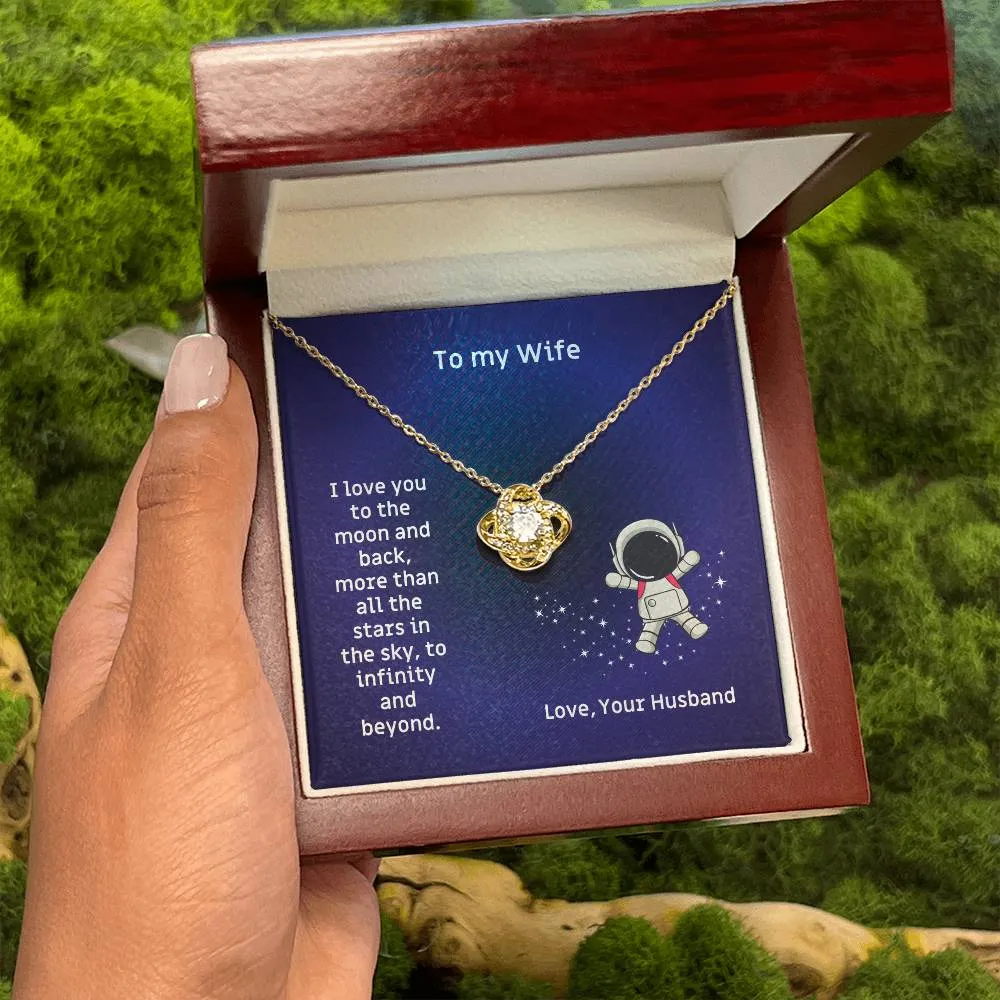 To  My Wife, I Love You To The Moon And Back Love Knot Necklace Birthday, Anniversary, Valentine's  Gift for the Wife M67_Wife